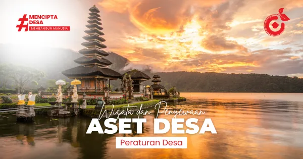 Perdes Wisata dan Penyewaan Aset Desa