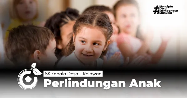 SK Relawan Perlindungan Anak